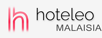 Hotels a Malaisia - hoteleo
