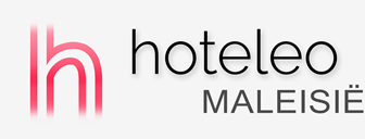 Hotels in Maleisië - hoteleo
