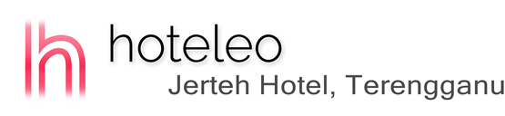 hoteleo - Jerteh Hotel, Terengganu