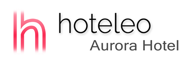 hoteleo - Aurora Hotel